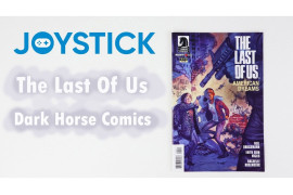 The Last of Us: American Dreams Comic Book Issue 4 and First Printing Review