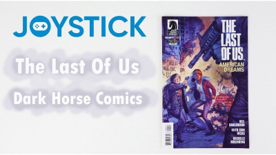 The Last of Us: American Dreams Comic Book Issue 4 and First Printing Review